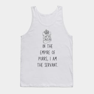 Cat Royalty - Human Servants Tank Top